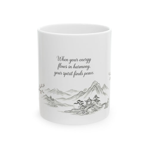 Zen Harmony Ceramic Mug — 'When your energy flows in harmony, your spirit finds peace' (11oz & 15oz)