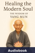 Healing the Modern Soul - Audiobook (Audiobook)
